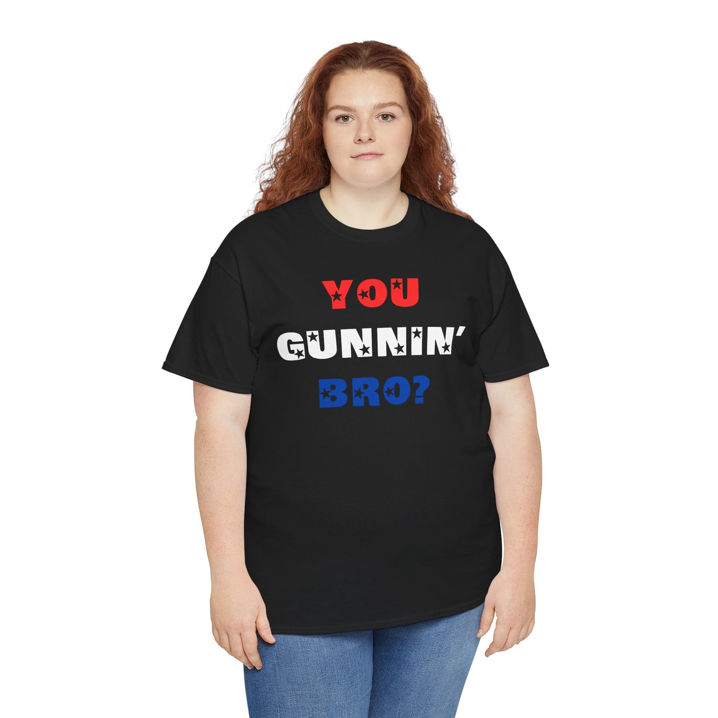 "You Gunnin' Bro?"